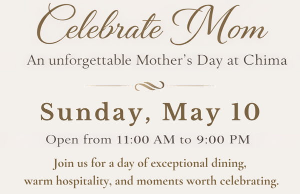 Honor Mother’s Day with Elegance at Chima Tysons Corner